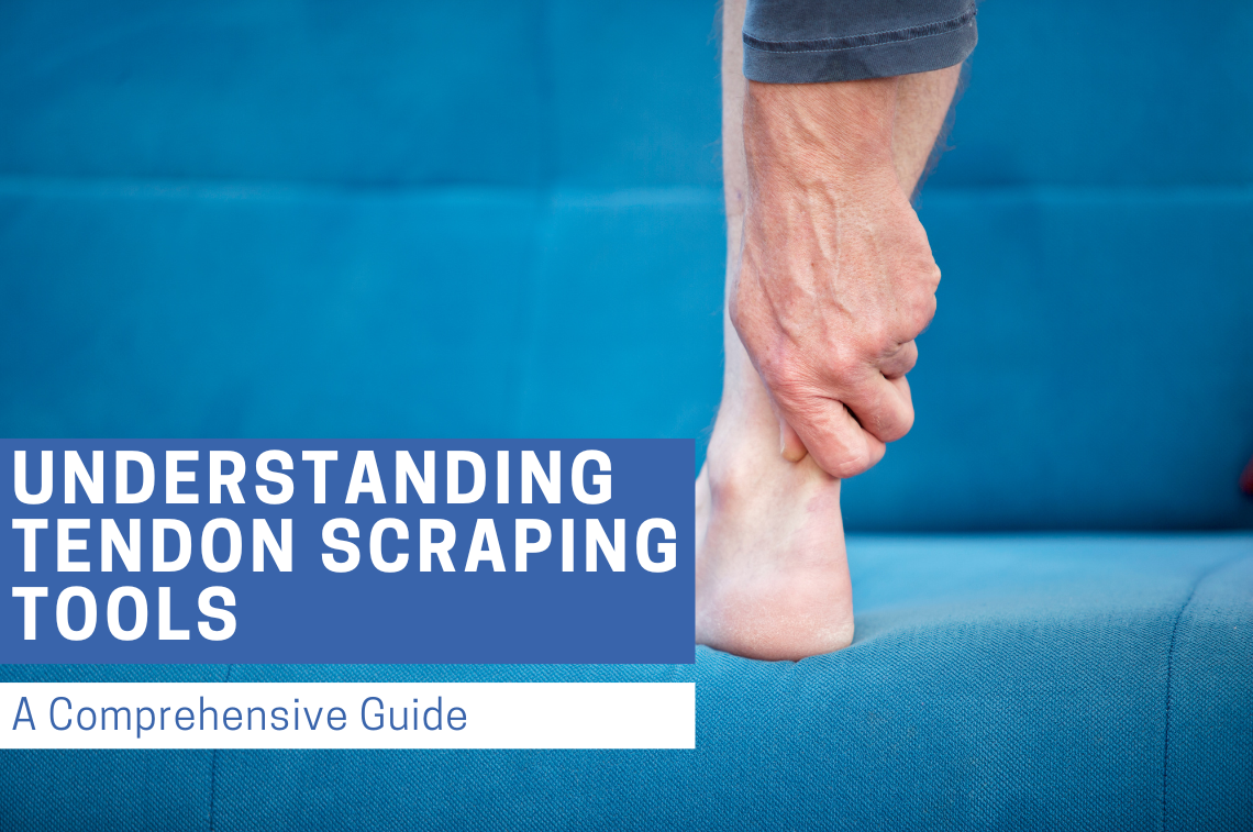 Understanding Tendon Scraping Tools: A Comprehensive Guide | Bynatic